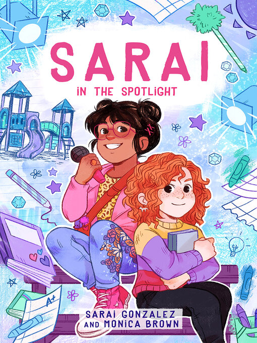 Title details for Sarai in the Spotlight by Sarai Gonzalez - Wait list